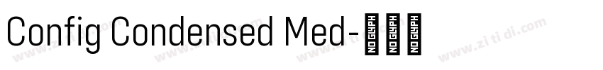 Config Condensed Med字体转换